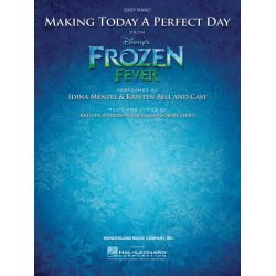 Making Today a Perfect Day - Kristen Anderson-Lopez & Robert Lopez