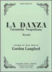 BRASS BAND: LA DANZA - Tarantella Napolitana - Parts & Score - Gioacchino Rossini / Arr. Gordon Langford