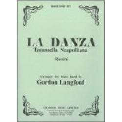 BRASS BAND: LA DANZA - Tarantella Napolitana - Parts & Score - Gioacchino Rossini / Arr. Gordon Langford