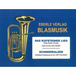 Das Kufsteiner Lied (Die Perle Tirols) - Karl Ganzer / Arr. G. Last
