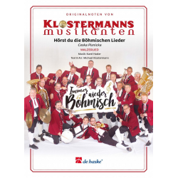 Hörst du die Böhmischen Lieder - Karl Hasler / Arr. Michael Klostermann
