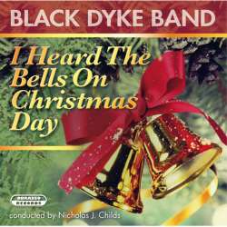 CD "I Heard The Bells On Christmas Day" - Black Dyke Band