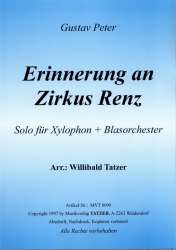 Erinnerung an Zirkus Renz - Gustav Peter / Arr. Willibald Tatzer
