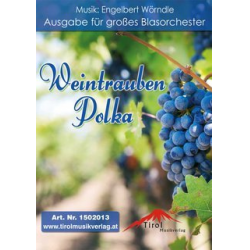 Weintrauben Polka - Engelbert Wörndle