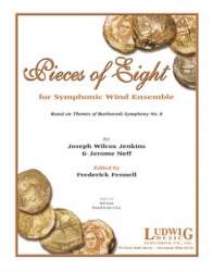 Pieces of Eight - Based on Themes of Beethoven's Symphony No. 8 - Joseph Wilcox Jenkins / Arr. Frederick Fennell