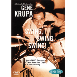 Gene Krupa: Swing, Swing, Swing! - Gene Krupa