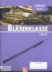 Bläserklasse Band 2 (Klasse 6) - Oboe - Bernhard Sommer