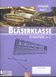 Bläserklasse Band 2 (Klasse 6) - Stabspiele / Schlagzeug - Bernhard Sommer