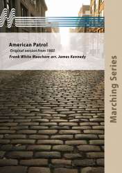 American Patrol - Frank White Meacham / Arr. James B. Kennedy