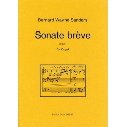 Sonate brève für Orgel (1989) - Bernard Wayne Sanders