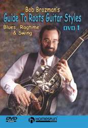 Bob Brozman's Guide To Roots Guitar Styles - Bob Brozman