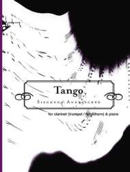 Tango - für Klarinette (Trompete/Flügelhorn) - Siegmund Andraschek