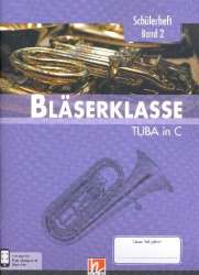 Bläserklasse Band 2 (Klasse 6) - Tuba in C - Bernhard Sommer