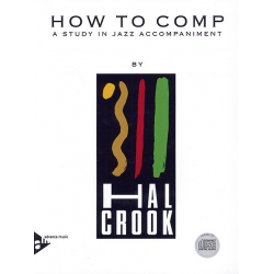 How to comp (+CD) - a study in jazz - Hal Crook