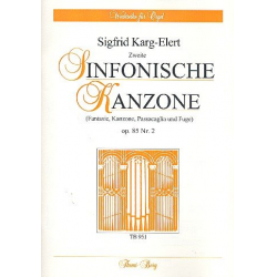 Sinfonische Kanzone op.85,2 : - Sigfrid Karg-Elert