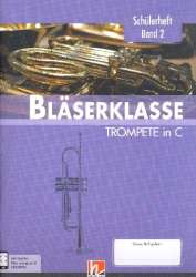 Bläserklasse Band 2 (Klasse 6) - Trompete in C / Akkordeon / Keyboard / Klavier / Gitarre (tiefe Lage) - Bernhard Sommer