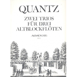 2 Trios - für 3 Altblockflöten - Johann Joachim Quantz