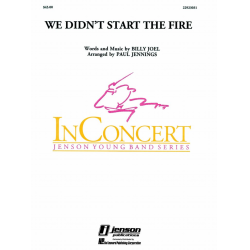 We didn't Start the Fire - Billy Joel / Arr. Paul Jennings
