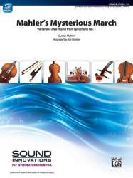 Mahlers Mysterious March (s/o) - Gustav Mahler / Arr. Jim Palmer