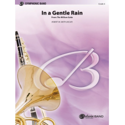 In a Gentle Rain - From the Willson Suite - Robert W. Smith