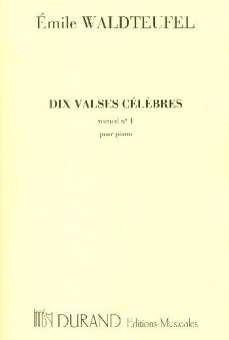 E. Waldteufel : 10 Valses Celebres, Pour Piano, Volume 1