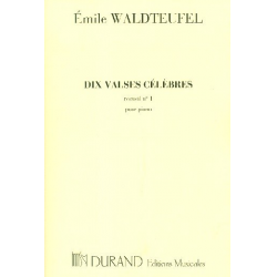 E. Waldteufel : 10 Valses Celebres, Pour Piano, Volume 1 - Emile Waldteufel
