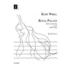 Royal Palace op. 17 - Kurt Weill