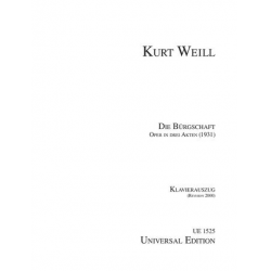 Die Bürgschaft : Oper in 3 Akten - Kurt Weill
