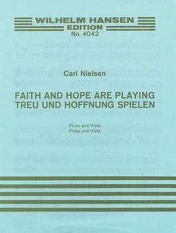 Faith and Hope are playing : for flute and viola