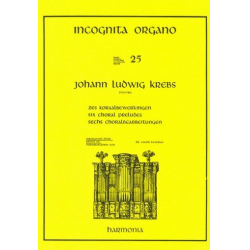 6 Choralbearbeitungen : für Orgel - Johann Ludwig Krebs