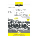 Illustrierte Klarinettenschule - Band 1 - Barbara Wilhelm