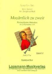 Mozärtlich zu zweit Band 2 : - Wolfgang Amadeus Mozart