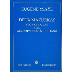 2 Mazurkas : - Eugène Ysaye