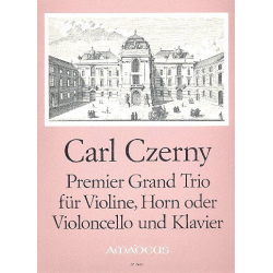 Premier grand trio - für Violine, - Carl Czerny