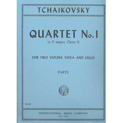 Quartet in D Major No.1 op.11 : - Piotr Ilich Tchaikowsky (Pyotr Peter Ilyich Iljitsch Tschaikovsky)