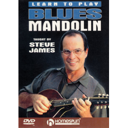 Learn To Play Blues Mandolin - Steve James