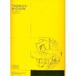 THOMAS : MIGNON - Ambroise Thomas
