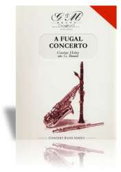 A Fugal Concerto (Flute, Oboe and small Wind Band) - Gustav Holst / Arr. Geoffrey Brand