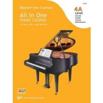 Bastien New Traditions: All In One Piano Course - Level 4A