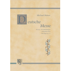Deutsche Messe op. 17 - Michael Stenov