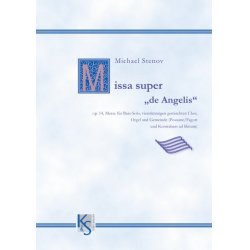 Missa super "de Angelis" op. 14 - Michael Stenov