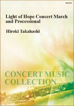 Light of Hope (Concert March & Processional)