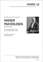 Wiener Praterleben - Siegfried Translateur / Arr. Stefan Schwalgin