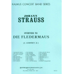 Die Fledermaus - Overture - Johann Strauß / Strauss (Sohn) / Arr. Dan Godfrey