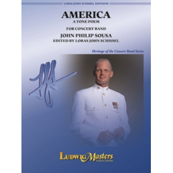 America - A Tone Poem - John Philip Sousa / Arr. Loras John Schissel
