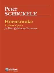 Hornsmoke  für Brass Quintett & Erzähler - Peter Schickele