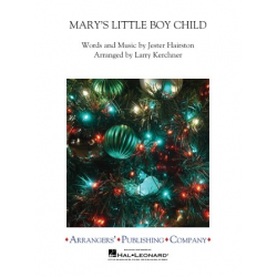 Mary's Little Boy Child - Jester Hairston / Arr. Larry Kerchner