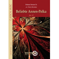 Beliebte Annen-Polka - Johann Strauß / Strauss (Vater) / Arr. Dario Bortolato