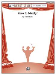 Zero To Ninety - Vince Gassi