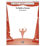 To Build A Dream - Jared Barnes